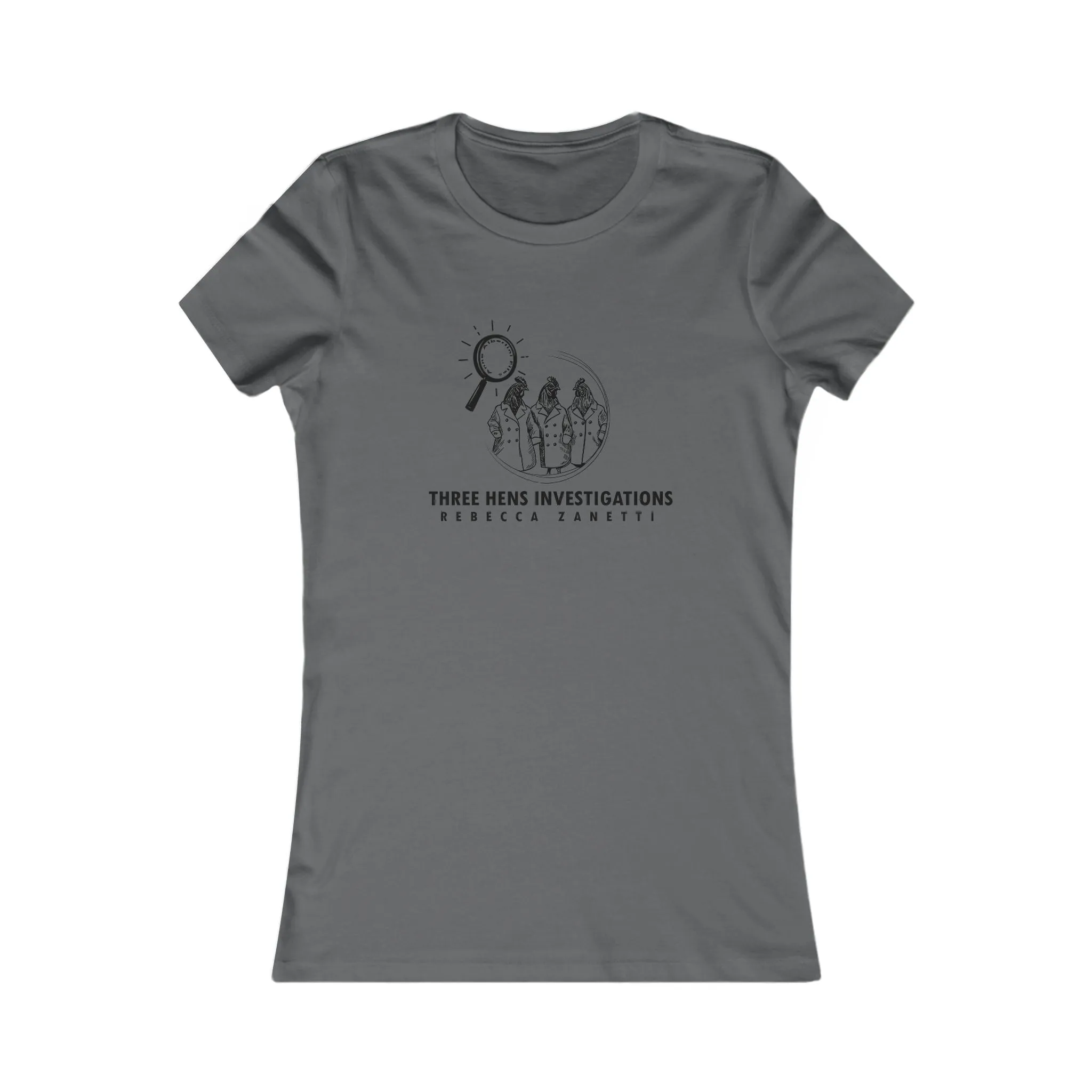 Elegant Women's Favorite Tee - Anna Albertini Files | Three Hens Investigations
