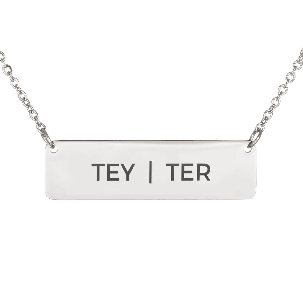 Pride Pronouns Necklace (Tey | Ter)