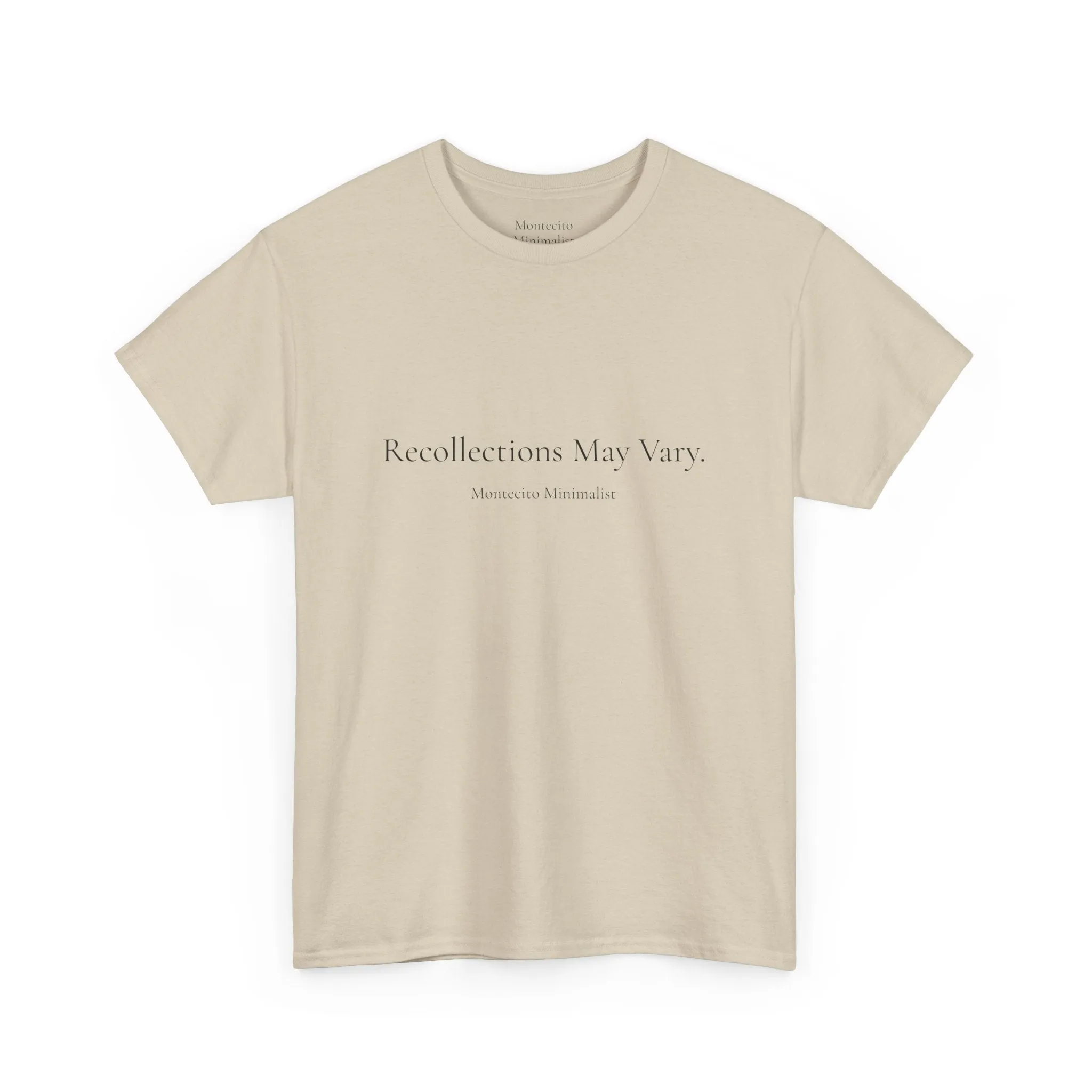 Recollections May Vary Unisex Cotton Tee (Printed & Shipped from Australia- US Option Available!)