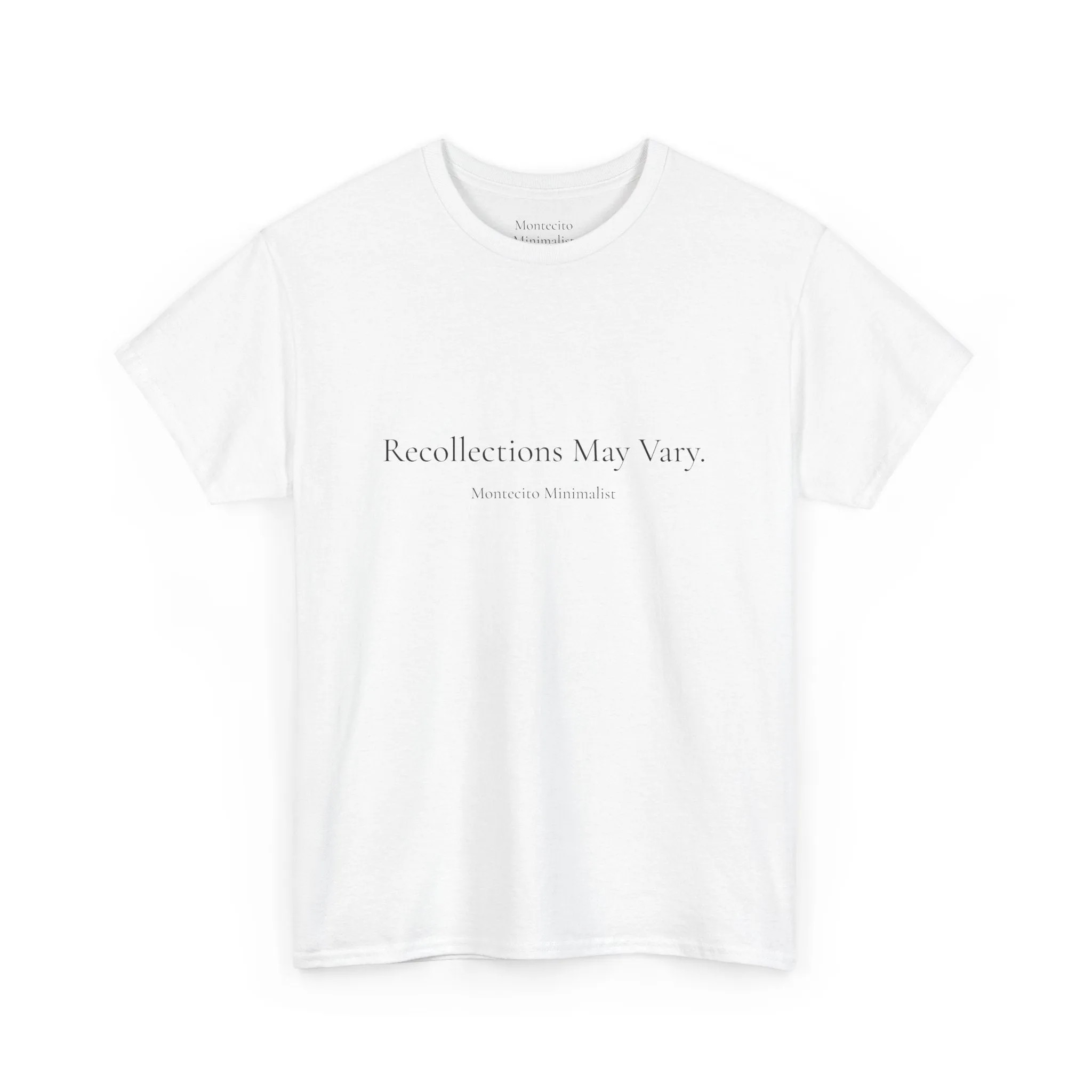 Recollections May Vary Unisex Cotton Tee (Printed & Shipped from Australia- US Option Available!)