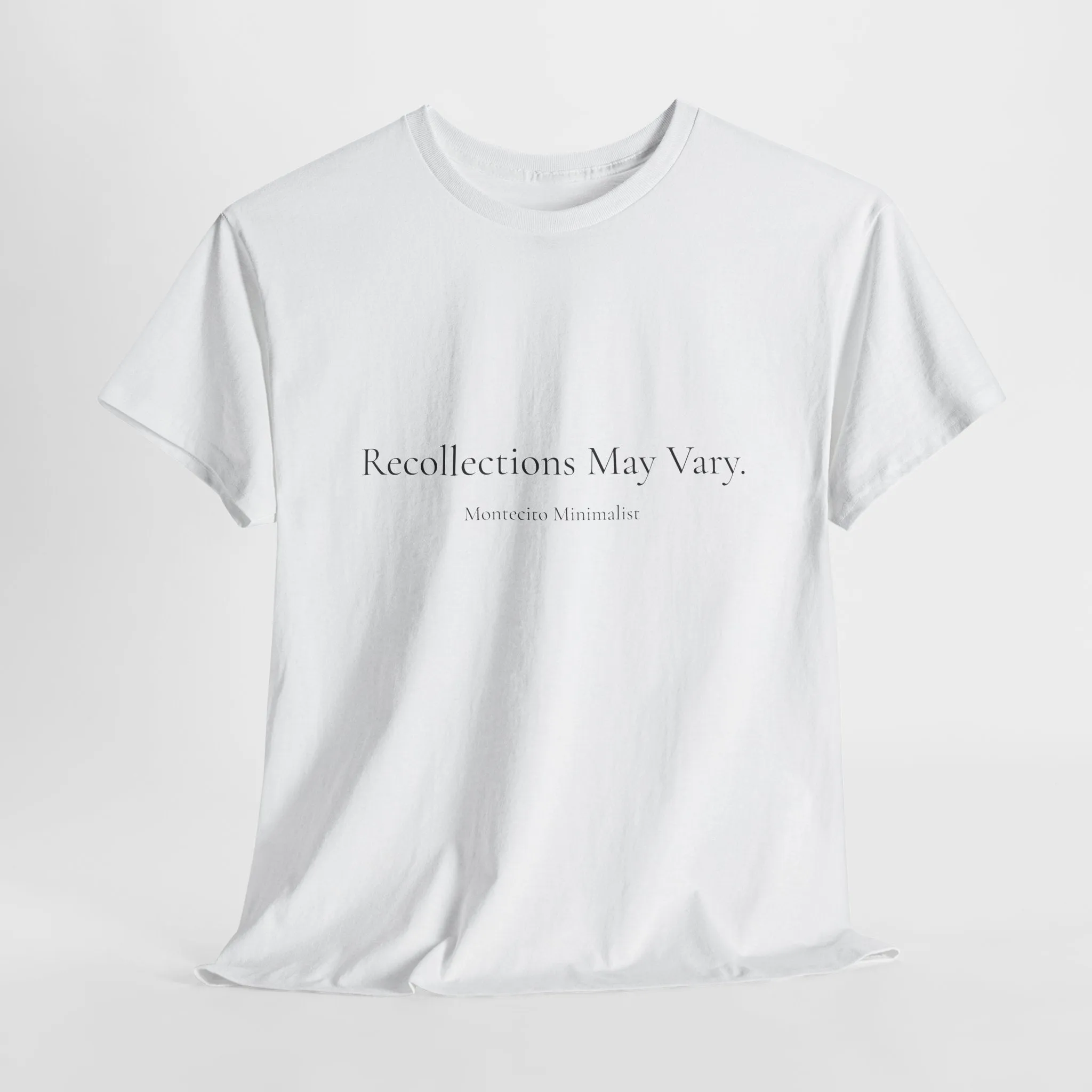 Recollections May Vary Unisex Cotton Tee (Printed & Shipped from Australia- US Option Available!)