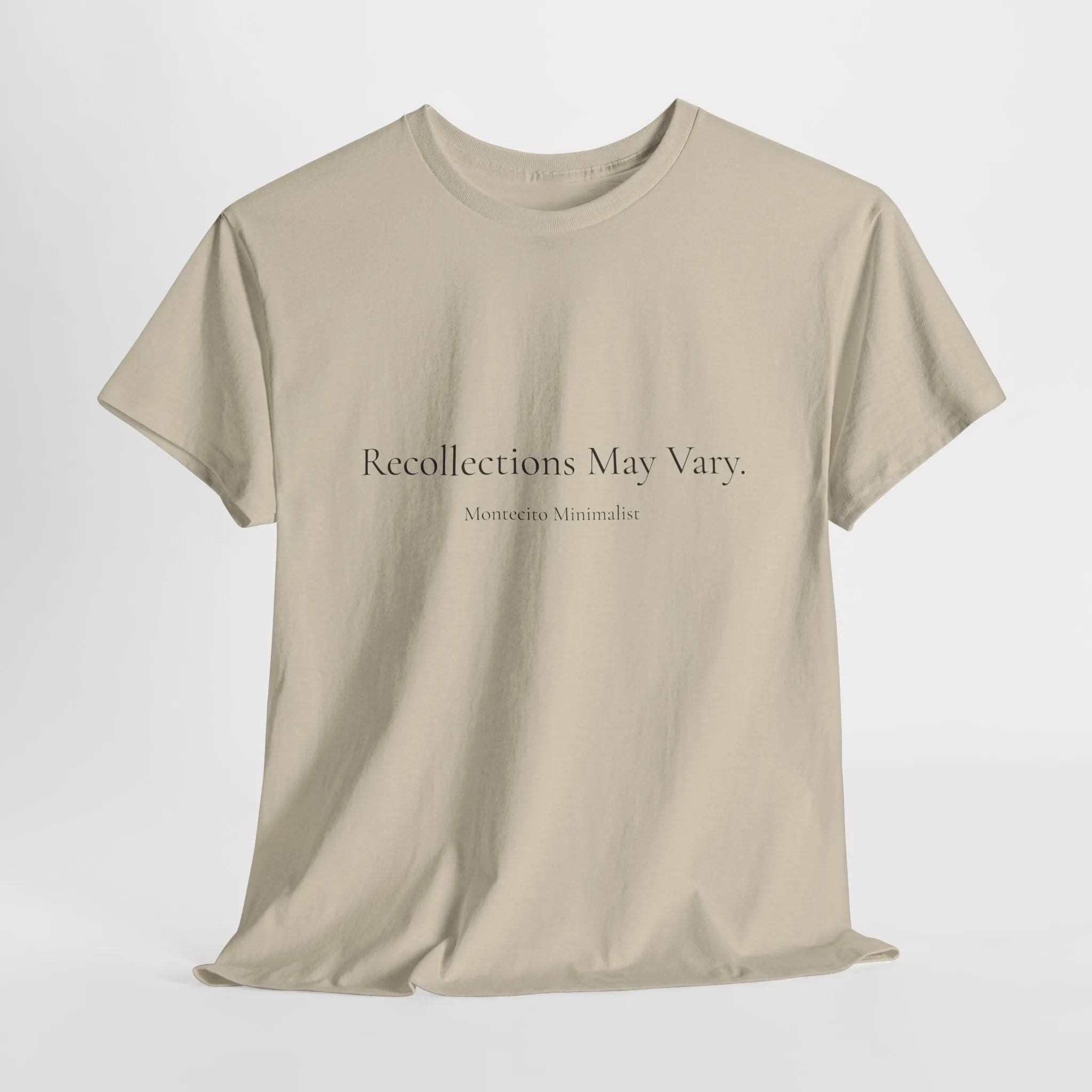 Recollections May Vary Unisex Cotton Tee (Printed & Shipped from Australia- US Option Available!)