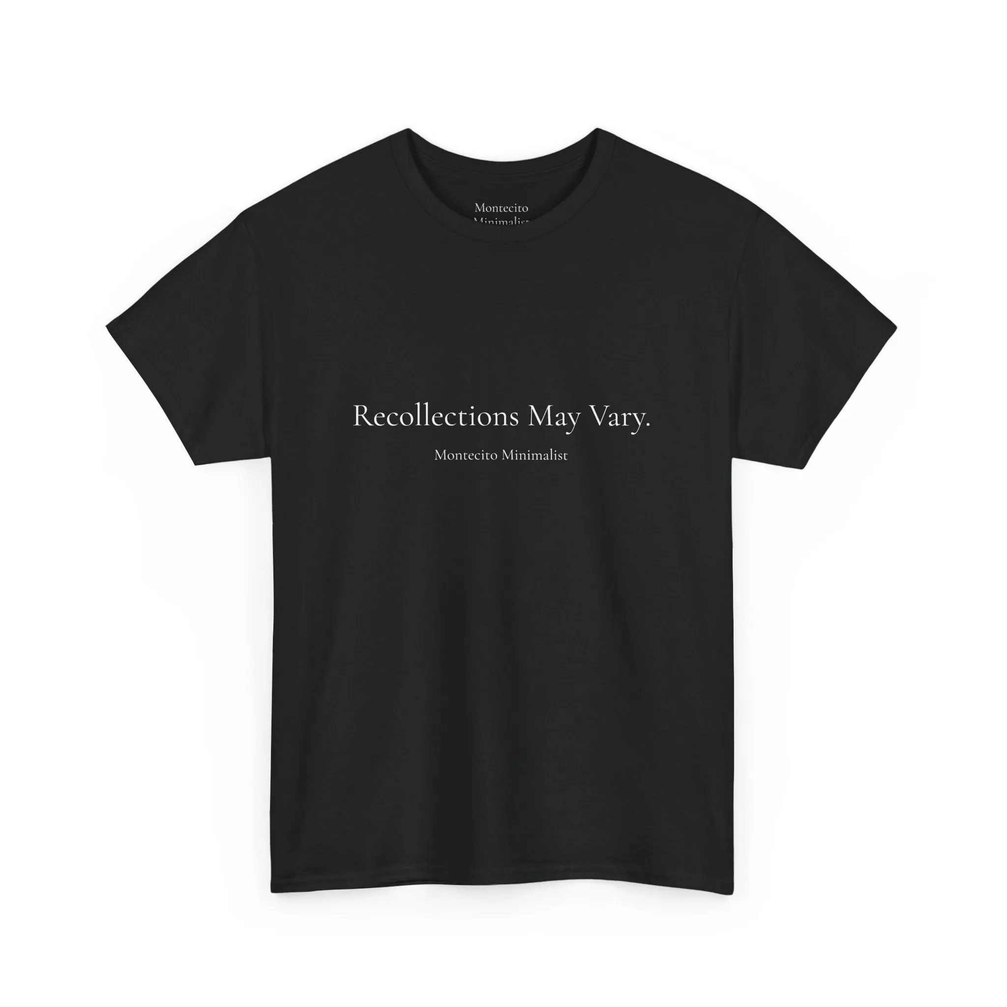 Recollections May Vary Unisex Cotton Tee (Printed & Shipped from Australia- US Option Available!)